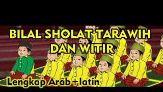 Panduan Bilal Sholat Tarawih 23 Rakaat merdu | lengkap arab dan latin