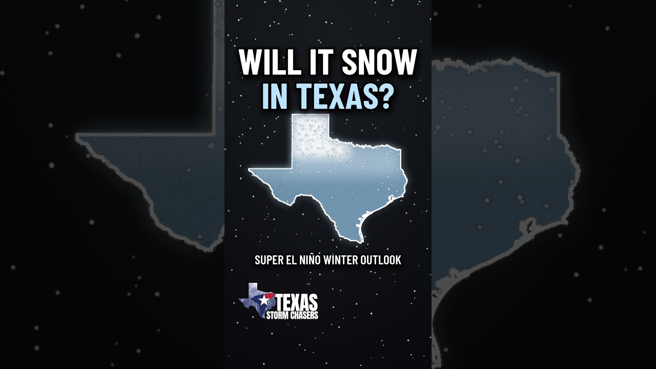 Will It Snow in Texas This Winter? Super El Niño Outlook