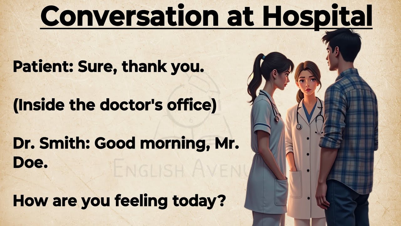 Outline Video English Conversation at Hospital || Daily English Conversation Practices || Improve Speaking Skills