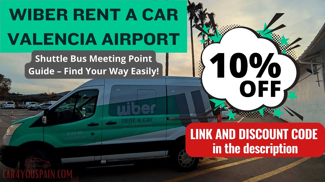 Wiber Rent a Car Valencia Airport Shuttle Bus Meeting Point Guide – 10% Off (link in description)