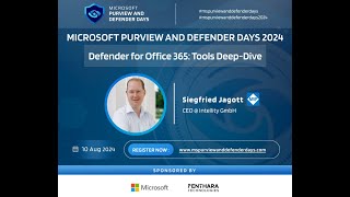 Defender for Office 365: Tools Deep-Dive