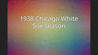 1938 Chicago White Sox season