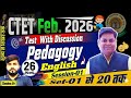 CTET FEBRUARY 2026 || ENGLISH PEGAGOGY SET- 25 DISCUSSION By CHAUHAN SIR #ctet #ctetexam