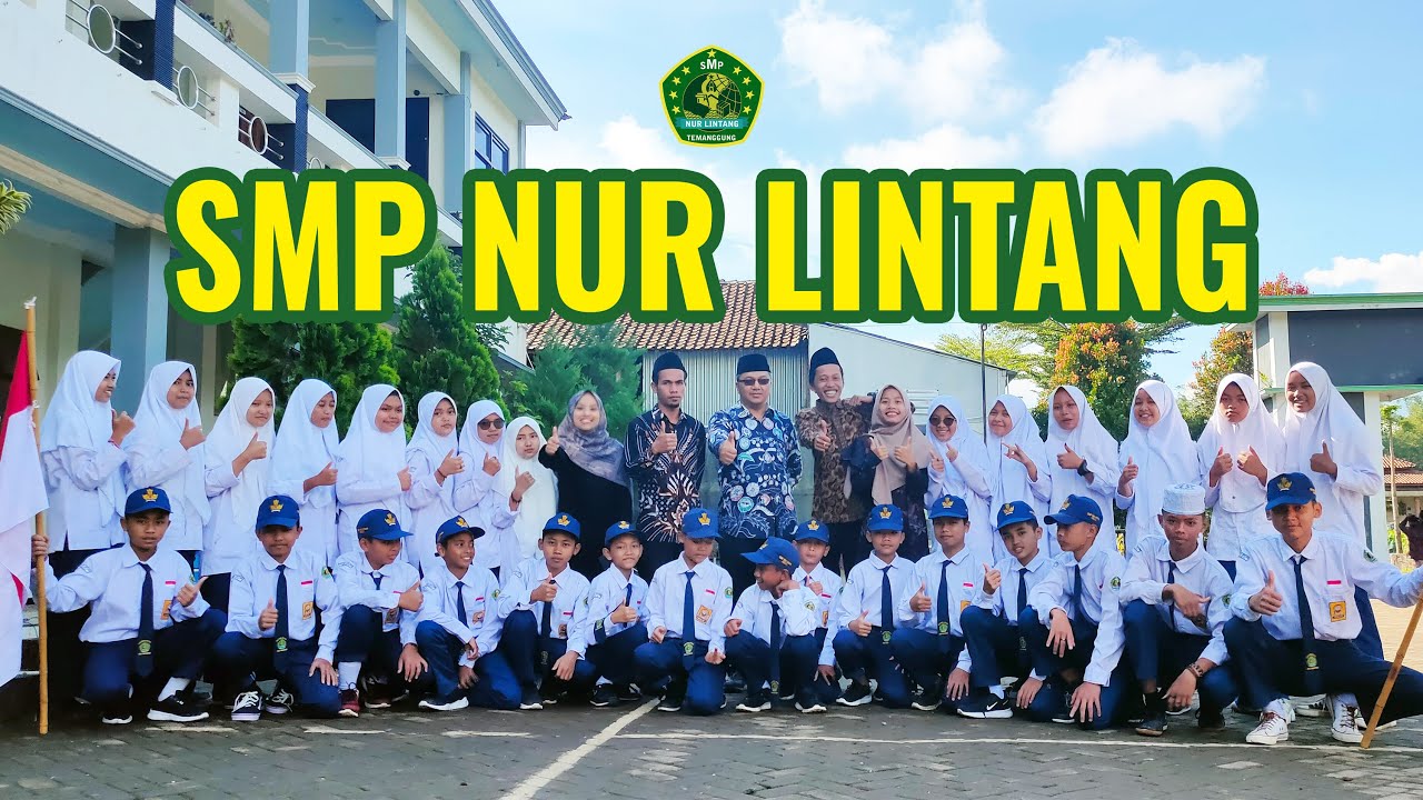 PROFIL SMP NUR LINTANG - PONPES KARANG SANTRI