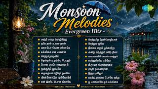 Monsoon Melodies - Evergreen Hits