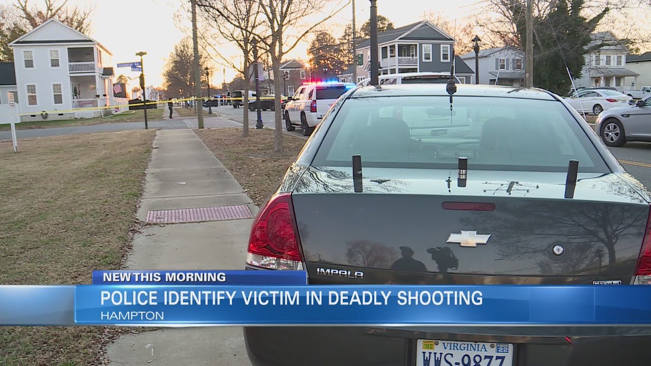 Hampton police ID Newport News man killed in Kecoughtan Road shooting ...