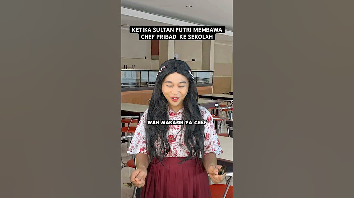 KETIKA SULTAN PUTRI BAWA CHEF PRIBADI KE SEKOLAH