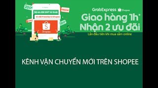Top 20+ cài đặt grab trên shopee bạn nên biết