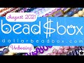 Dollar Bead Box August 2021 Monthly Subscription