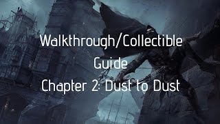 Thief(2014) Walkthrough/Collectible Guide | Chapter 2: Dust to Dust