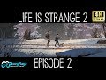 LIFE IS STRANGE 2: THE MOVIE // EPISODE 2 // 4K // Rules