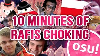 Osu! - 10 Minutes Of Rafis Choking