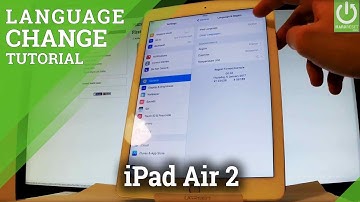 APPLE iPad Air 2 Change Language - Language Settings