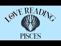 PISCES ~ Your patience finally paying off ~ August intuitive love tarot reading