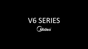 Midea V6 Series