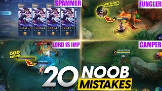 20 NOOB MISTAKES WE ALL DID AS NOOBS