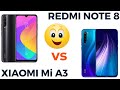 Redmi Note 8 vs Xiaomi Mi A3. В чем разница?🤨