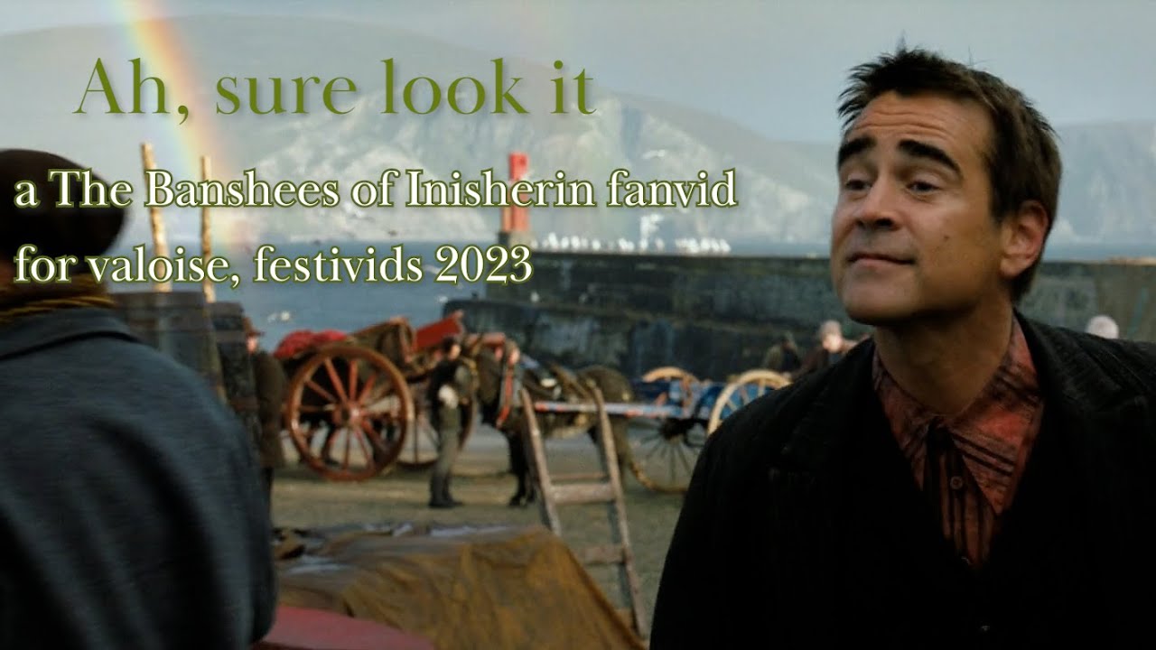 Banshees Of Inishirin FANVID Ah Sure Look It YouTube banshees-of-inishirin-fanvid-ah-sure-look-it-youtube