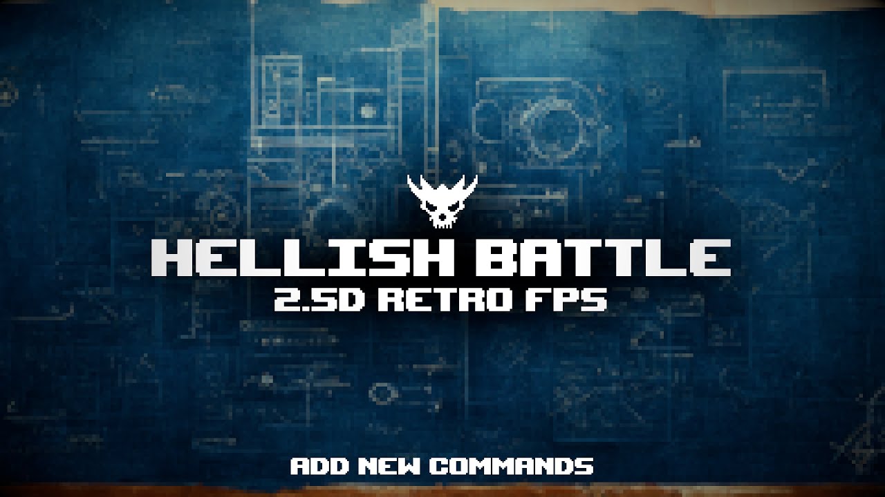 Hellish Battle Totorial - Add New Commands