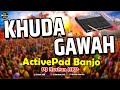 Khuda Gawah Banjo Active Pad Mix | Khuda Gawah Banjo Octapad Mix | Khuda Gawah Dhol Tasha Pad Mix