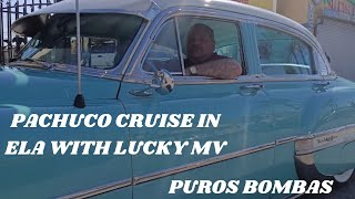 PACHUCO RIOT MEMORIAL CRUISE IN ELA.@luckystevemmv5852