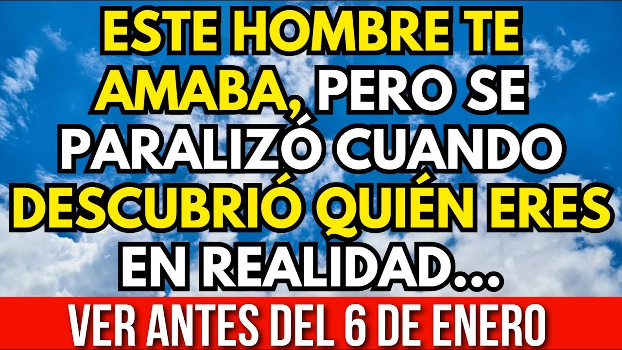 ESTE HOMBRE TE AMABA, PERO SE PARALIZÓ CUANDO DESCUBRIÓ QUIÉN ERES EN REALIDAD...