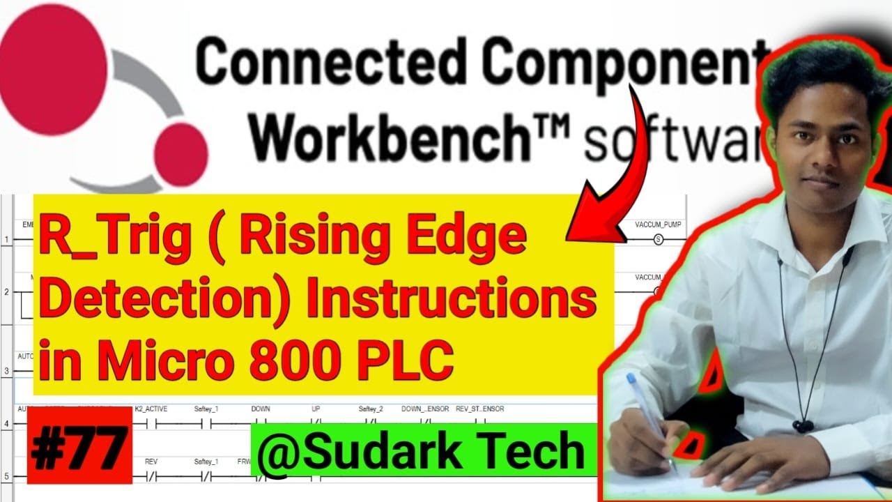 Controls Rising Edge R_Trig( Rising Edge Detection) in CCW Software | PLC Tutorial | Sudark ...