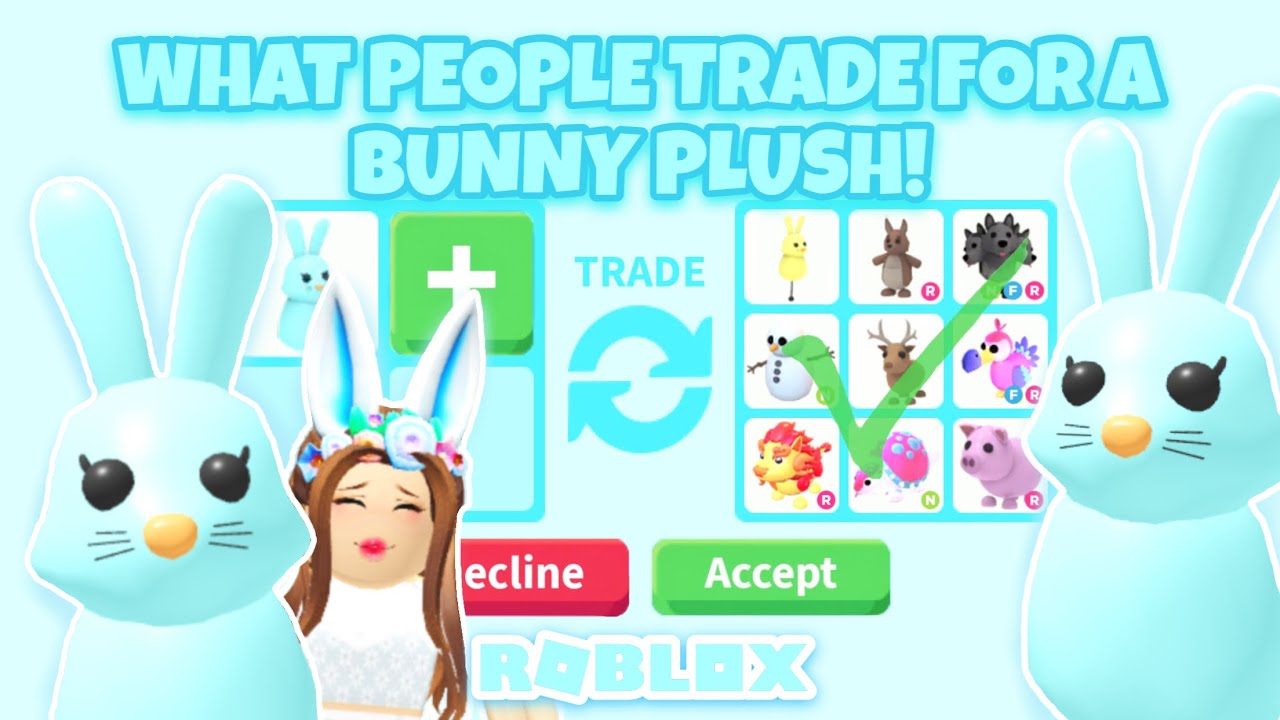 Bunny Plush, Trade Roblox Adopt Me Items