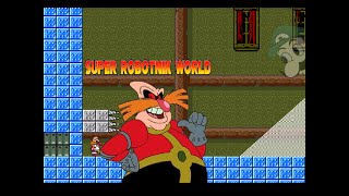 Sonic Fan Gameshacks 489 Super Robotnik World