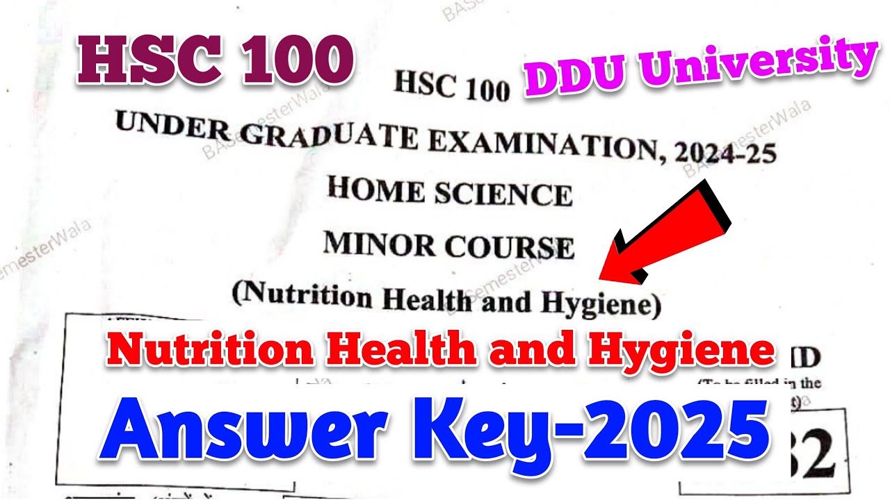 hsc-100-answer-key-key-2025-nutrition-health-and-hygiene-answer-key
