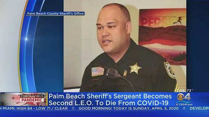 Palm Beach Sheriff's Sergeant Becomes 2nd Law Enforcement Officer To Die Of Coronavirus
