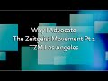 Why i advocate the zeitgeist movement pt 1 tzm los angeles