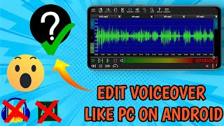 🔥How to Edit Voiceover🎙️ Like AdobeAudition/Audacity in Android | Make your Voice Awesome in 5 Steps screenshot 1