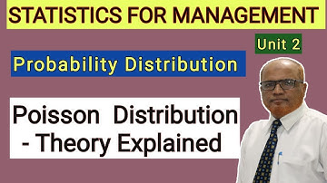 Statistics for Management I Poisson Distribution I Theory Explained I Unit 2 I Hasham Ali Khan I