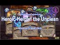 Heroic Heigan the Unclean - Shaman's spell deck
