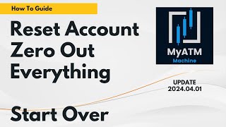 Reset Your Account to Zero and Start From Scratch