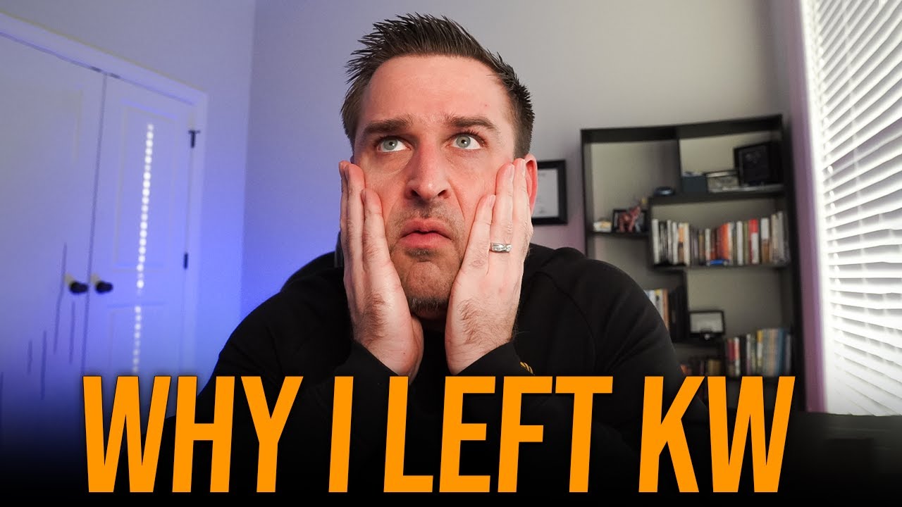 Why I left Keller Williams Realty