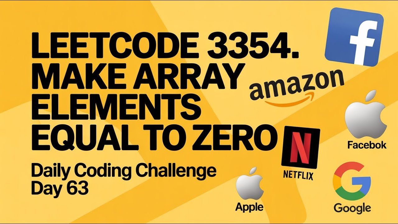 3354 Make Array Elements Equal to Zero #dailychallenge #codinginterview ...