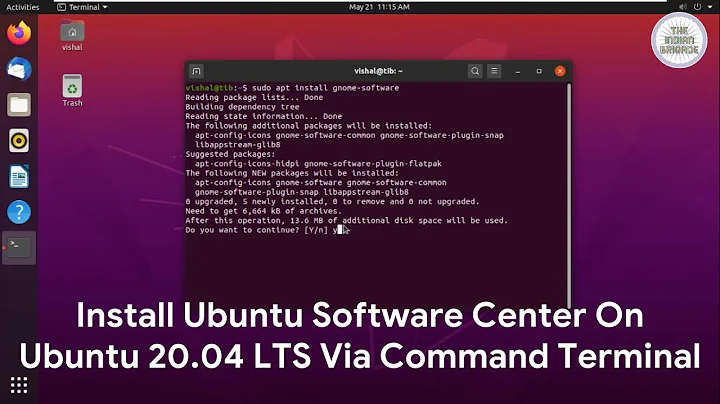 Install Ubuntu Software Center On Ubuntu 20.04 LTS (Focal Fossa) Via Command Terminal