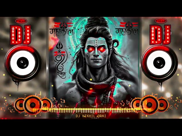 Bamb Lehri Shiv Tandav Dj Song🥀| Hard Bass | Bholenath Dj Remix Song | Sawan Bhajan | Dj Nikhil Orai class=