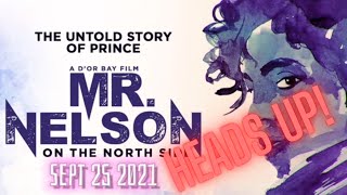 Mr Nelson on the North Side - New Prince Documentary - Heads up!
