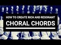 A cappella arranging: How to create rich and resonant choral chords | Choir With Knut