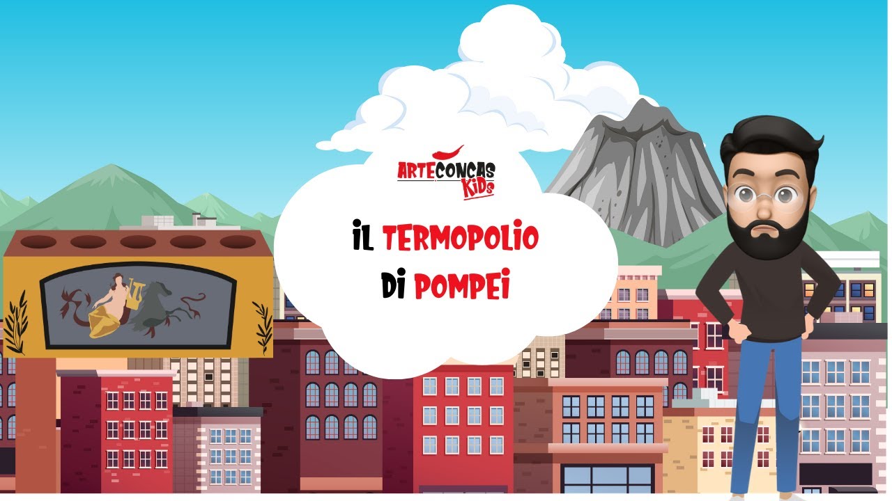Il Termopolio di Pompei | Scopri i grandi monumenti con Arte Concas Kids | Parco Archeologico