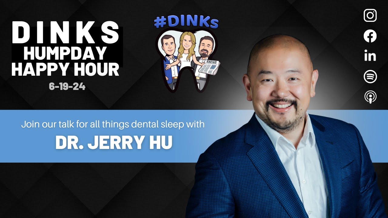 Humpday Happy Hour™ #198 DINKS talk Dental Sleep with Dr. Jerry Hu
