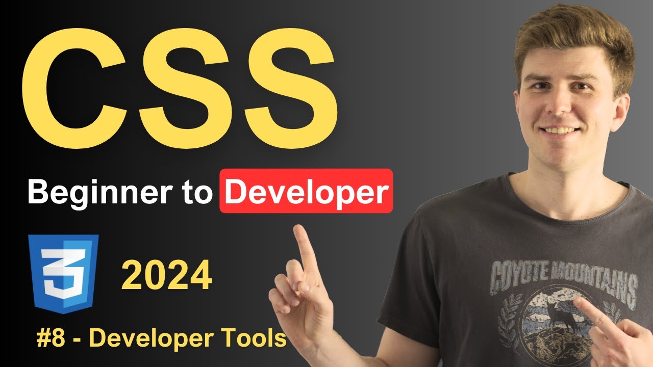 Learn CSS - Use Developer Tools | 8 - YouTube