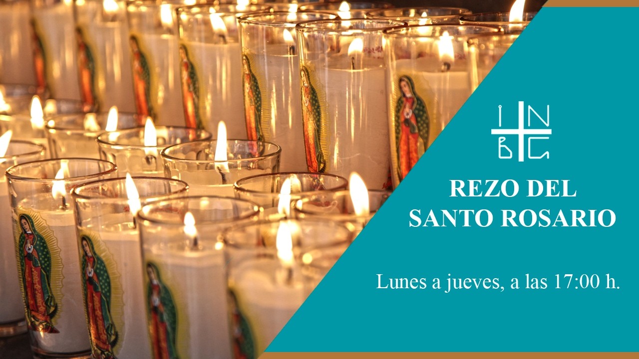 Rezo del Santo Rosario,  15 de  Septiembre de 2026, 17:00 h.