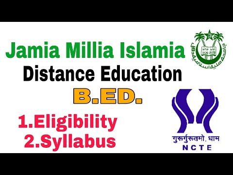 Jamia Millia Islamia Distance B.ED Eligibility Criteria, Entrance Test, Syllabus, Complete Info