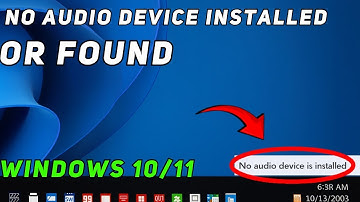 Fix No Audio Device Installed Windows 11/10 | Audio Driver Missing Solution 2025