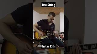 One String Guitar Riffs #guitar