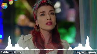 Aslihan Güner ( Yildiz ) - Dağlar Kişimiş (Bir ay dogar ilk aksamdan) kuzey yıldızı ilk aşk 33 Bölüm